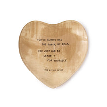 Load image into Gallery viewer, You've Always Had The Power Small Heart Decoupage Plate