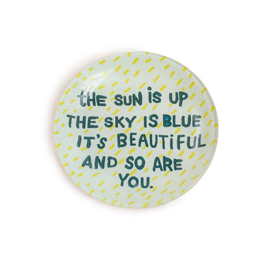 The Sun Is Up Round Decoupage Plate
