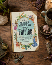 Load image into Gallery viewer, Modern Witchcraft Guide to Fairies by Skye Alexander: Hardcover; 256 pages / English