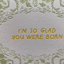 Load image into Gallery viewer, Glad Born Card