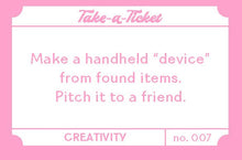 Load image into Gallery viewer, Take-a-Ticket: Creativity