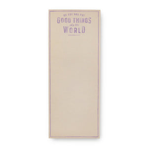 Go Out and Put Skinny Notepad 4" x 10"