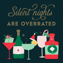 Load image into Gallery viewer, Funny Christmas Napkins | Silent Nights Are Overrated - 20ct: Default Title