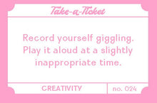 Load image into Gallery viewer, Take-a-Ticket: Creativity