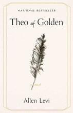 Load image into Gallery viewer, Theo of Golden by Allen Levi: Paperback; 400 pages / English