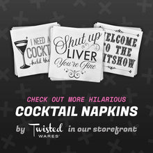 Load image into Gallery viewer, Funny Cocktail Napkins – Please Leave by 9 PM
