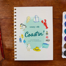 Load image into Gallery viewer, Coastin’ – A Watercolor Workbook