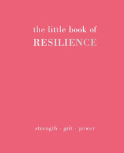 Load image into Gallery viewer, The Little Book of Resilience