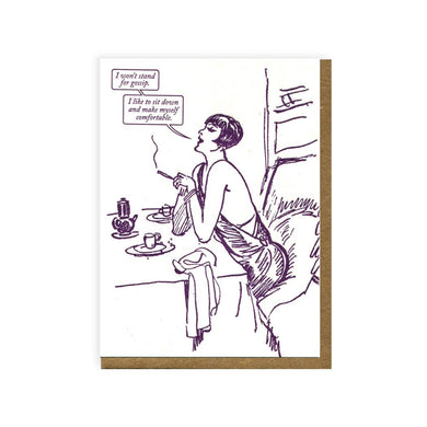 Won't Stand for Gossip