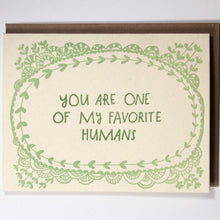 Load image into Gallery viewer, Favorite Human Card
