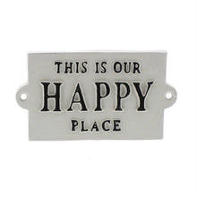Load image into Gallery viewer, Cast Iron Sign - Happy Place - Happy Place