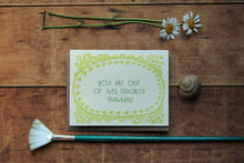 Load image into Gallery viewer, Favorite Human Card